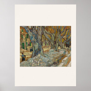 The Large Plane Trees by Van Gogh - Landscape Art Poster