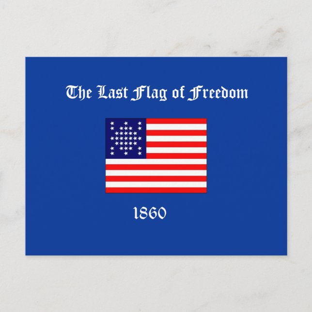 The Last Flag of Freedom Postcard (Front)