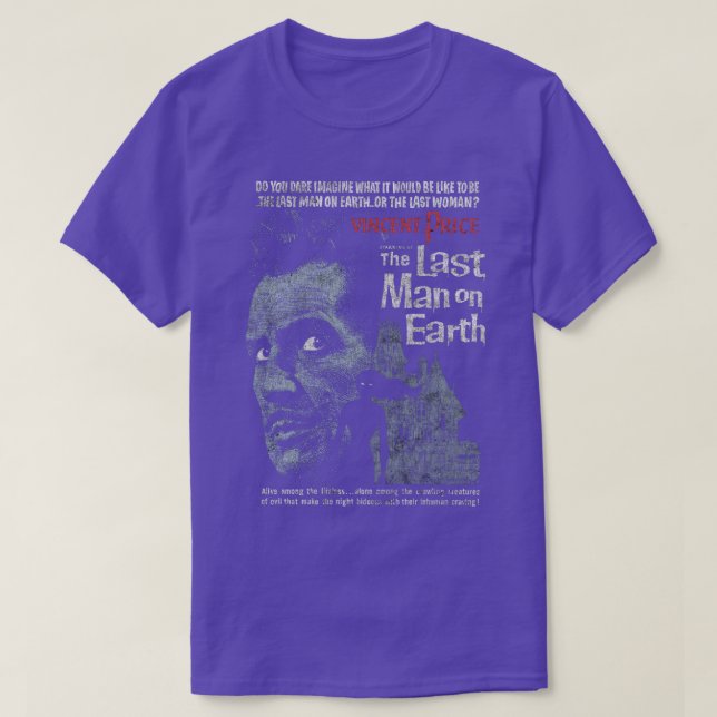 The Last Man on Earth2 T-Shirt (Design Front)
