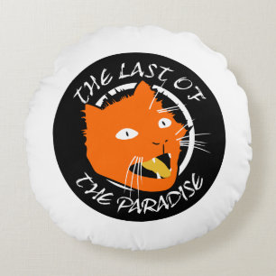 The Last of The Paradise Flat Colours Cat Round Cushion