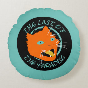 The Last of The Paradise Flat Colours Cat Round Cushion