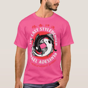 The Last Stylebender - Israel Adesanya Mma Fighter T-Shirt