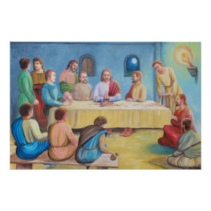 The Last Supper: Jesus and the Disciples Poster