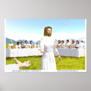The Last Supper of Jesus ( Eucharist )  Poster