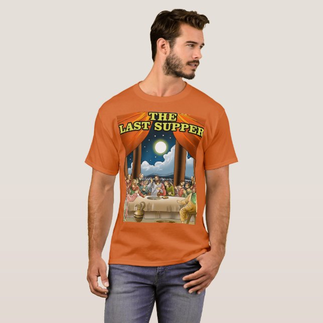 The Last  Supper T-Shirt (Front Full)