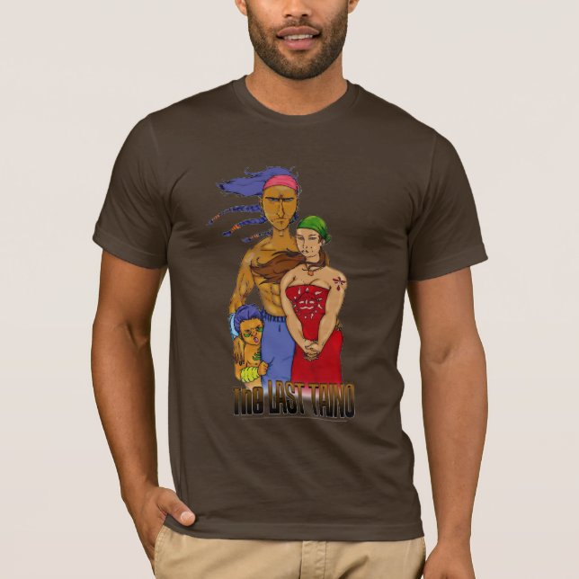 The Last Taino T-Shirt (Front)