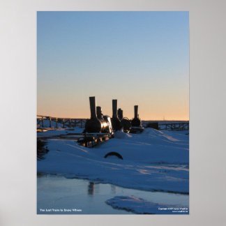 The Last Train to Snow Where Poster