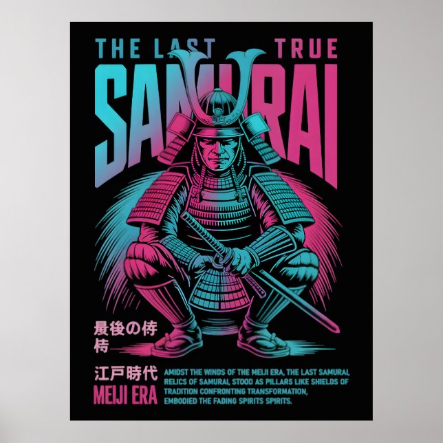 The Last True Samurai Warrior Meiji Vector Poster (Front)