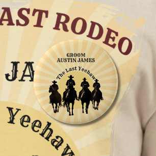 The Last Yeehaw Cowboy Sunset Groom Name Bachelor 6 Cm Round Badge