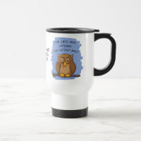 The Late Owl Catches The Fattest Mice!