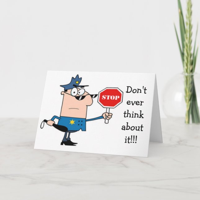 THE LAW HAS SPOKEN "HAVE A HAPPY BIRTHDAY" CARD (Front)