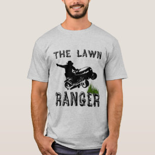 The Lawn Ranger T-Shirt