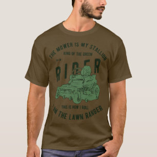 The Lawn Ranger T-Shirt