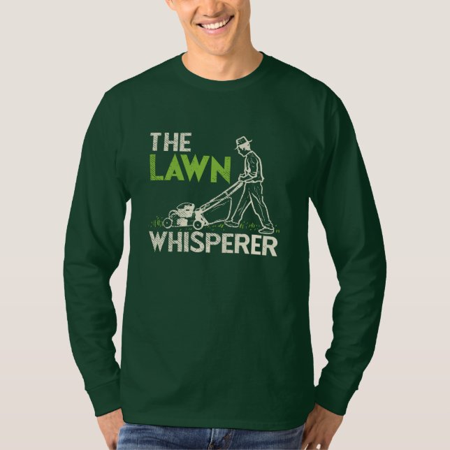 The Lawn Whisperer T-Shirt (Front)