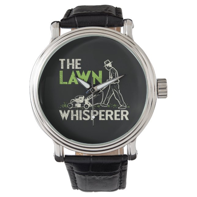 The Lawn Whisperer Watch (Front)