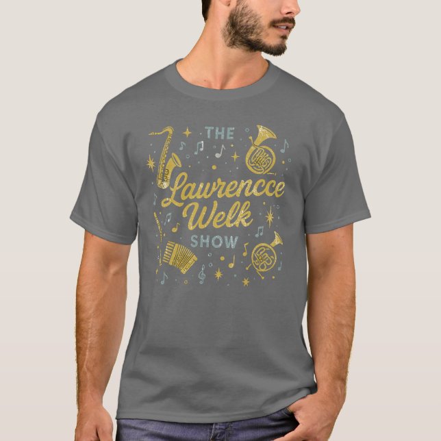 The Lawrence Welk Show T-Shirt (Front)