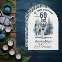 The Leader of Our Pack Wolf 60th Birthday Party