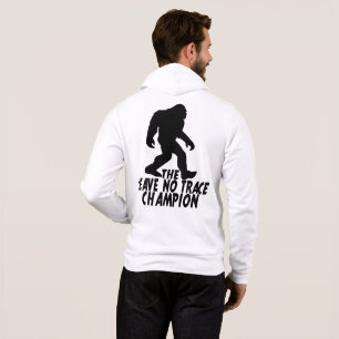 The Leave No Trace Champion Funny Bigfoot Hoodie