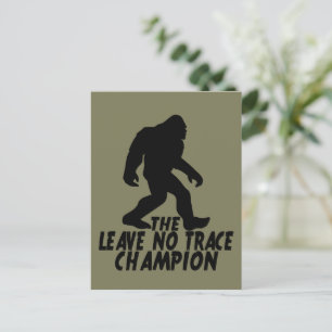 The Leave No Trace Champion Funny Bigfoot Postcard