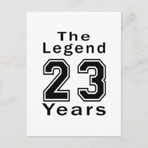 The Legend 23 Years Birthday Gifts Postcard