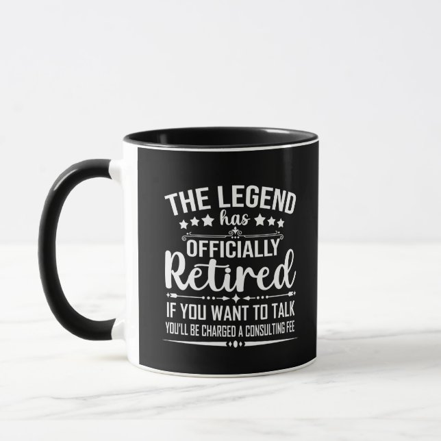 The legend has officially retired fuuny retirement mug (Left)