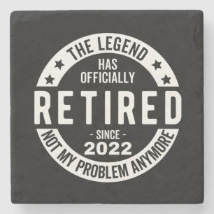 The Legend Has Officially Retired, Retired 2022 Stone Coaster