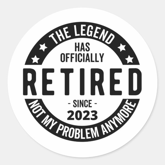 The Legend Has Officially Retired, Retired 2023 Classic Round Sticker (Front)
