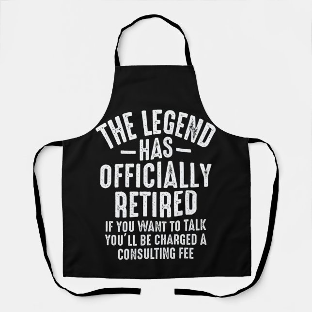 The Legend Has Officially Retired Retirement Apron (Front)