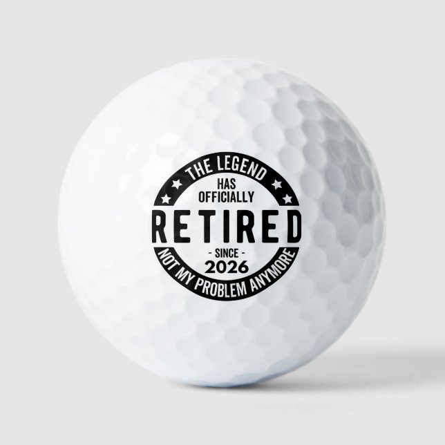 The Legend Has Officially Retired Since 2026 Golf Balls (Front)