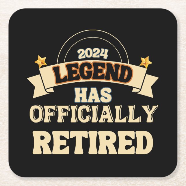 The legend has officially retired square paper coaster (Front)