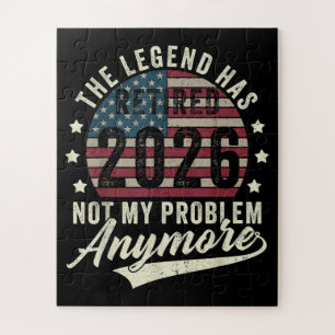 The Legend Has Retired 2026 Not My Problem Jigsaw Puzzle