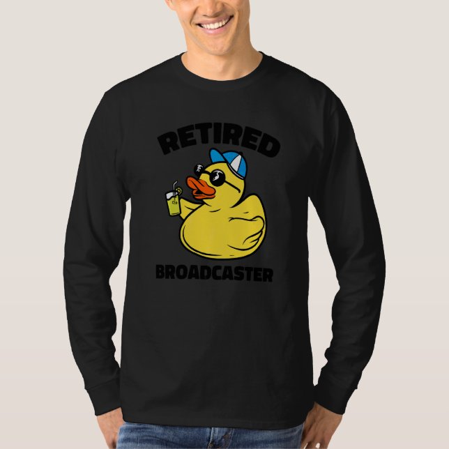 The Legend Has Retired Broadcaster  1 T-Shirt (Front)