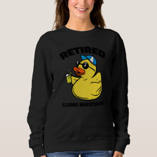 The Legend Has Retired Claims Adjuster Sweatshirt