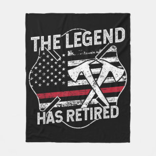 The Legend Has Retired Firefighter Retirement Fleece Blanket