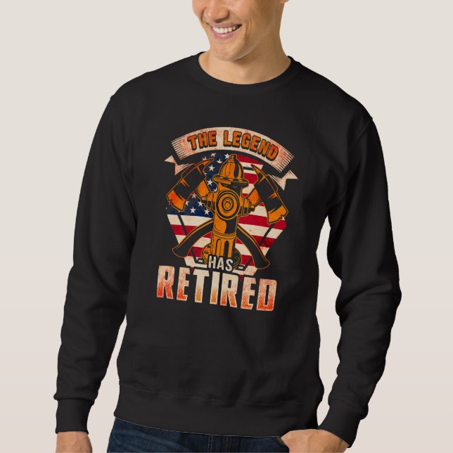 The Legend Has Retired Fireman Mens Firefighter   Sweatshirt (Front)