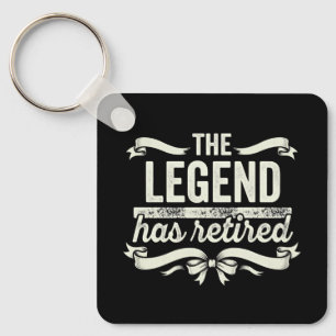 The Legend Has Retired Funny Retirement Gifts  Key Ring