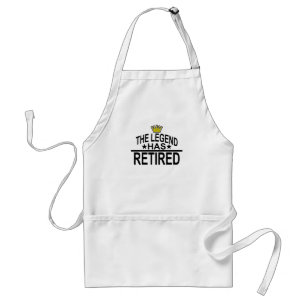 THE LEGEND HAS RETIRED FUNNY SHIRT . STANDARD APRON