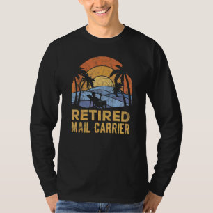 The Legend Has Retired Mail Carrier T-Shirt
