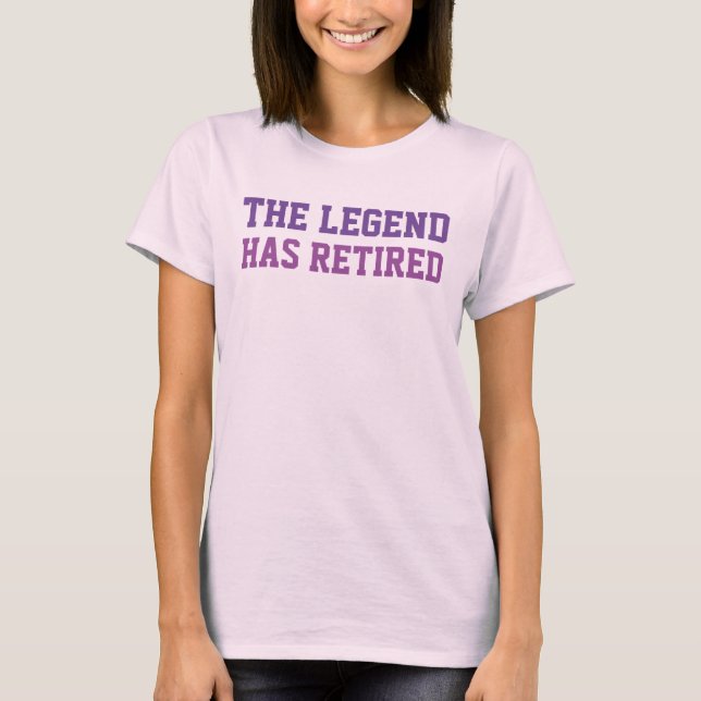 The Legend Has Retired Purples T-Shirt (Front)