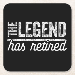 the legend has retired square paper coaster