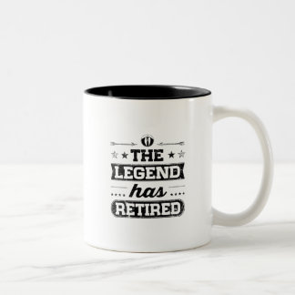 The Legend Has Retired Two-Tone Coffee Mug