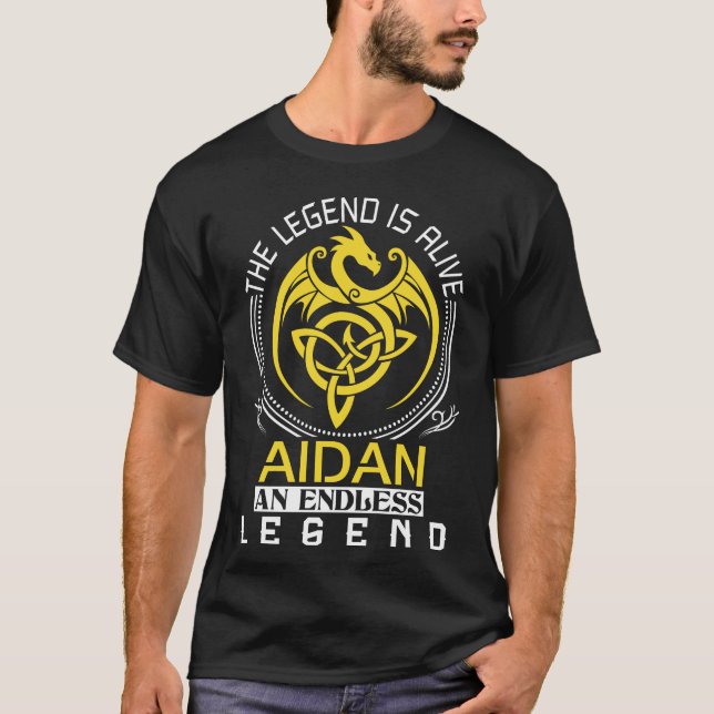 The Legend Is Alive AIDAN Family Name T-Shirt (Front)