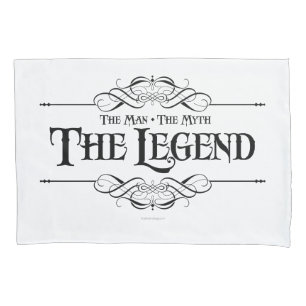 The Legend Pillowcase