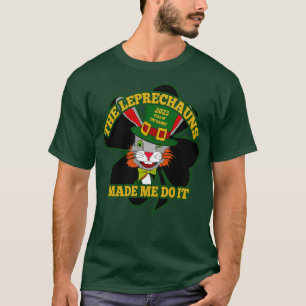 The Leprechauns made me do it 2023 the Year of the T-Shirt