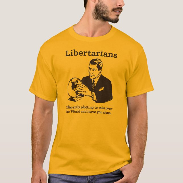 The Libertarian Plot T-Shirt (Front)