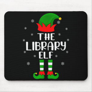 The Library Elf Christmas Party Matching Family Xm Mouse Pad