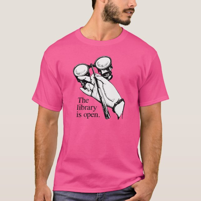 The library is open T-Shirt (Front)