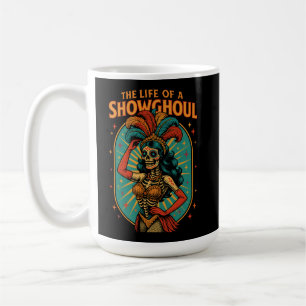 The Life of a Showghoul Coffee Mug