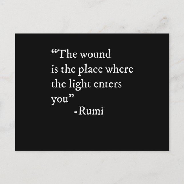 The Light Enters Rumi Quote Print Postcard (Front)