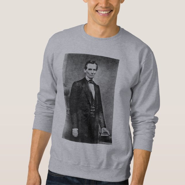 The Lincoln Cooper Union Portrait ~ 1860 Sweatshirt (Front)